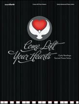 Come Lift Your Hearts piano sheet music cover